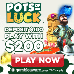 Pots of Luck casino get free spins