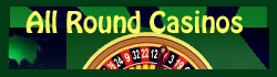 All round casino